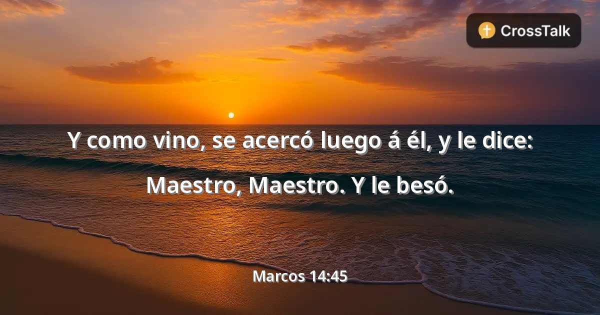 Marcos 14:45 | Bible Chat